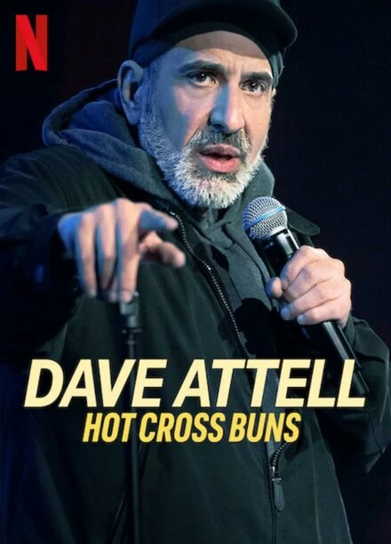 Постер Dave Attell: Hot Cross Buns