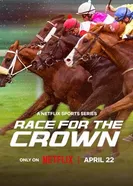 Race for the Crown постер