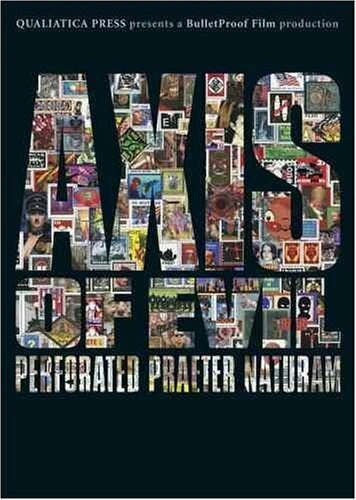Постер Axis of Evil: Perforated Praeter Naturam