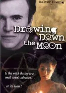 Drawing Down the Moon постер
