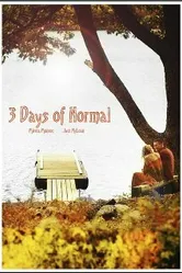 3 Days of Normal постер