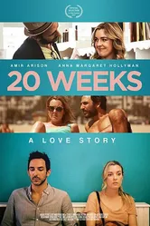 20 Weeks постер
