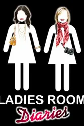 Ladies Room Diaries постер