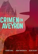 Убийство в Авероне 2014 постер