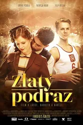 Zlatý podraz постер