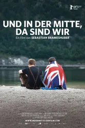 Und in der Mitte, da sind wir постер