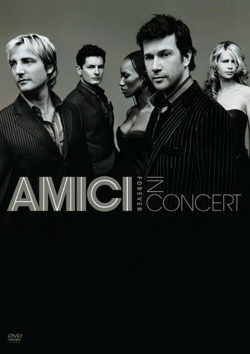 Постер Amici Forever in Concert
