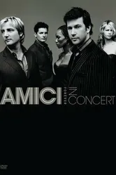 Amici Forever in Concert постер