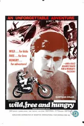 Wild, Free & Hungry постер