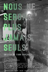 Nous ne serons plus jamais seuls постер