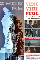 Veni, Vidi, Fugi: I came, I saw, I fled постер
