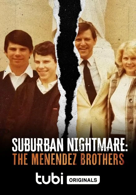 Постер Suburban Nightmare: The Menendez Brothers