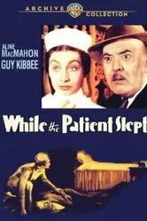 While the Patient Slept постер