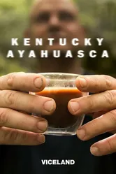 Kentucky Ayahuasca постер