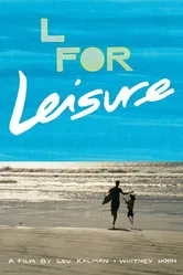 L for Leisure постер