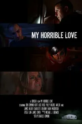 My Horrible Love постер