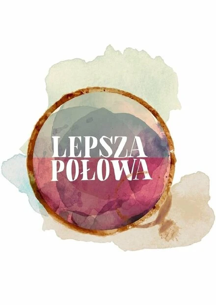 Постер Lepsza Polowa