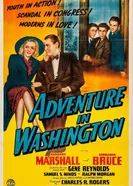 Adventure in Washington постер