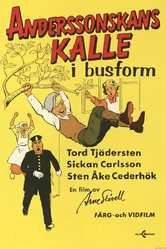 Anderssonskans Kalle i busform постер