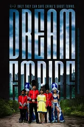 Dream Empire постер