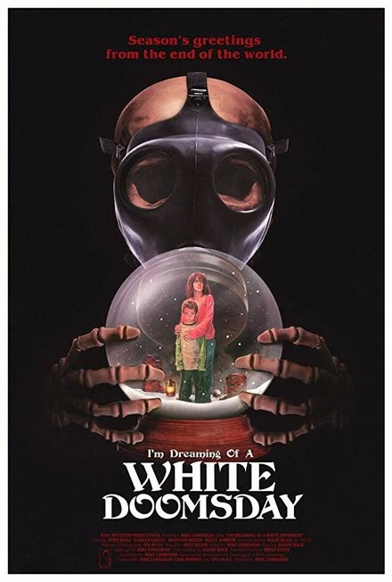 Постер I'm Dreaming of a White Doomsday