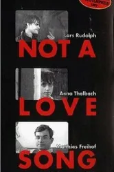 Not a Love Song постер