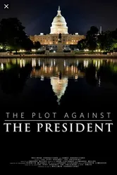 The Plot Against the President постер