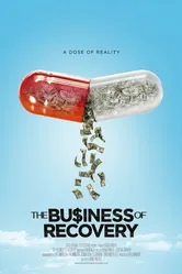 The Business of Recovery постер