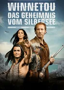 Виннету. Тайны серебряного озера 2016 постер