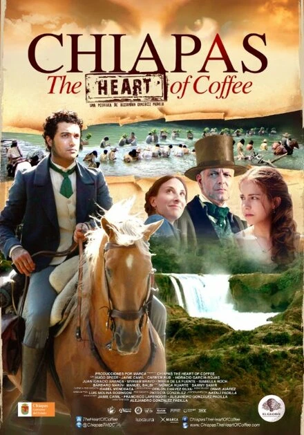 Постер Chiapas, el Corazón del Café
