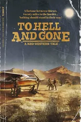 To Hell and Gone постер