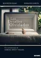 Los Detalles Olvidados постер