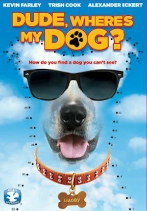 Постер Dude, Where's My Dog?!