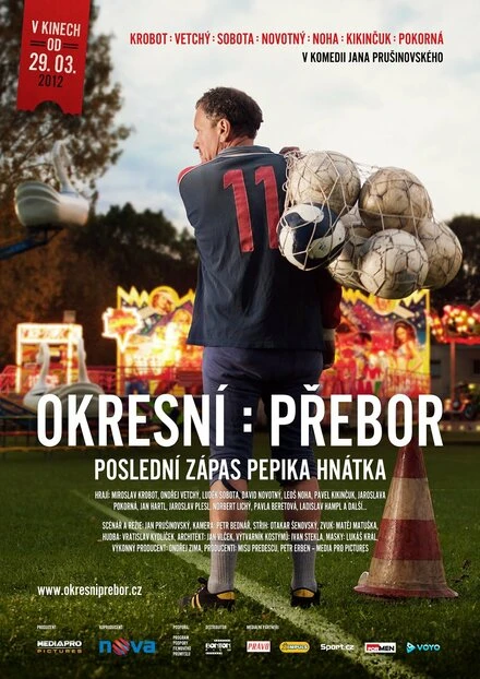 Постер Чемпионат района: Последний матч Пепика Гнатка 2012