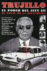 Trujillo: El poder del jefe III постер