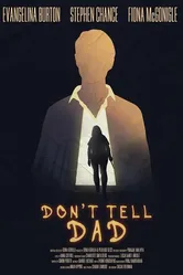 Don't Tell Dad 2021 постер