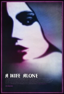 Постер A Wife Alone