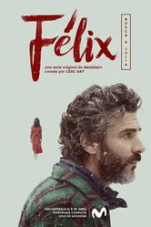 Феликс 2018 постер