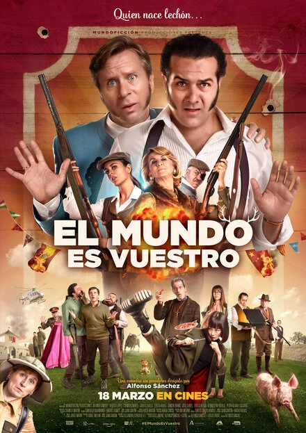Постер El mundo es vuestro