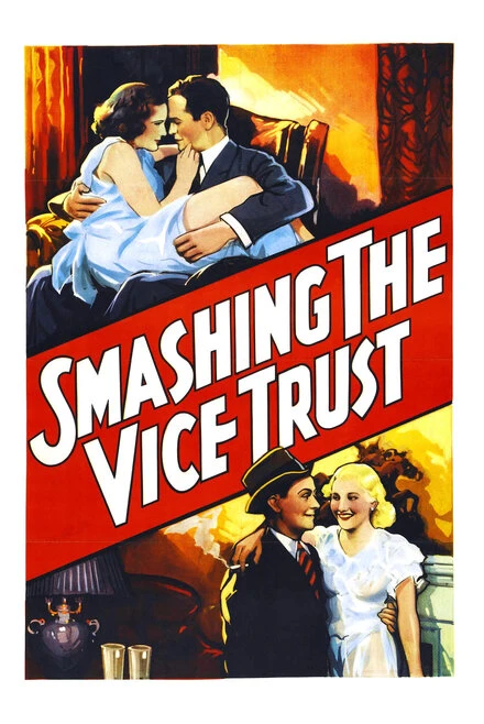 Постер Smashing the Vice Trust