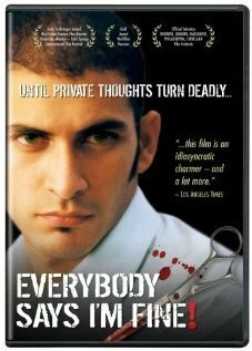 Постер Everybody Says I'm Fine!