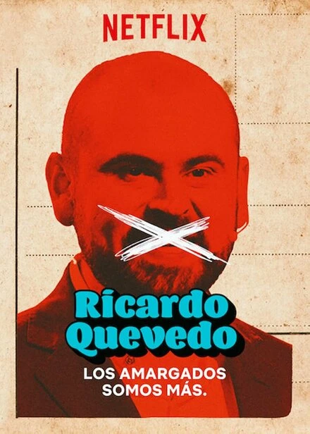 Постер Ricardo Quevedo: Los Amargados Somos Mas