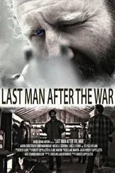 Last Man After the War постер