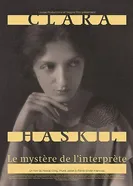 Clara Haskil: Le mystère de l'interprète постер
