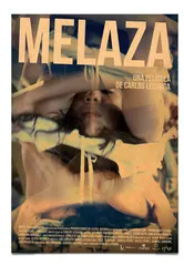Melaza постер