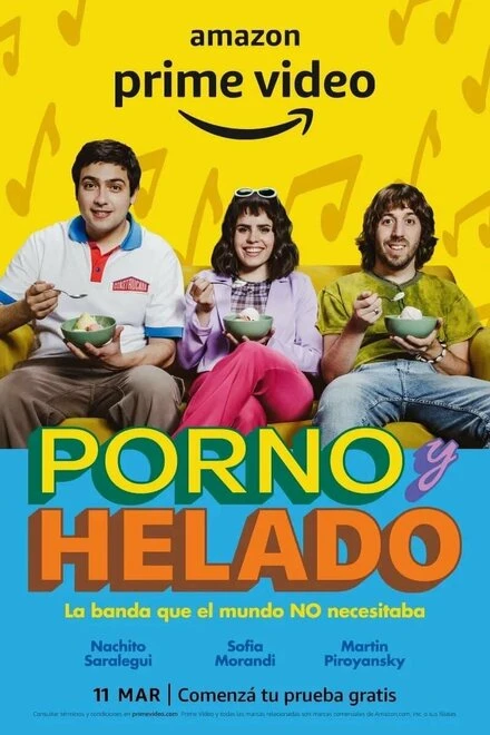 Постер Porno y Helado