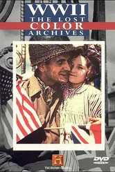 Вторая мировая война: Выцветшие архивы 1999 постер