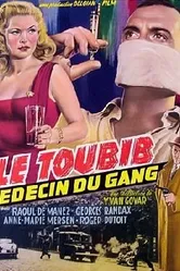 Le toubib, médecin du gang постер