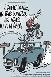 Я люблю жизнь, я езжу на велосипеде, я хожу в кино 2005 постер