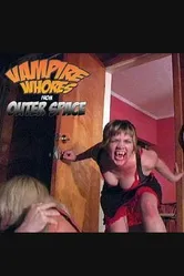 Vampire Whores from Outer Space постер
